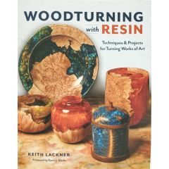 "Woodturning with Resin" book  by Keith Lackner